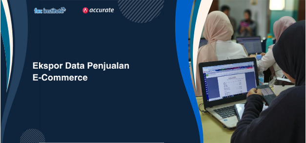 Ekspor Data Penjualan E-Commerce