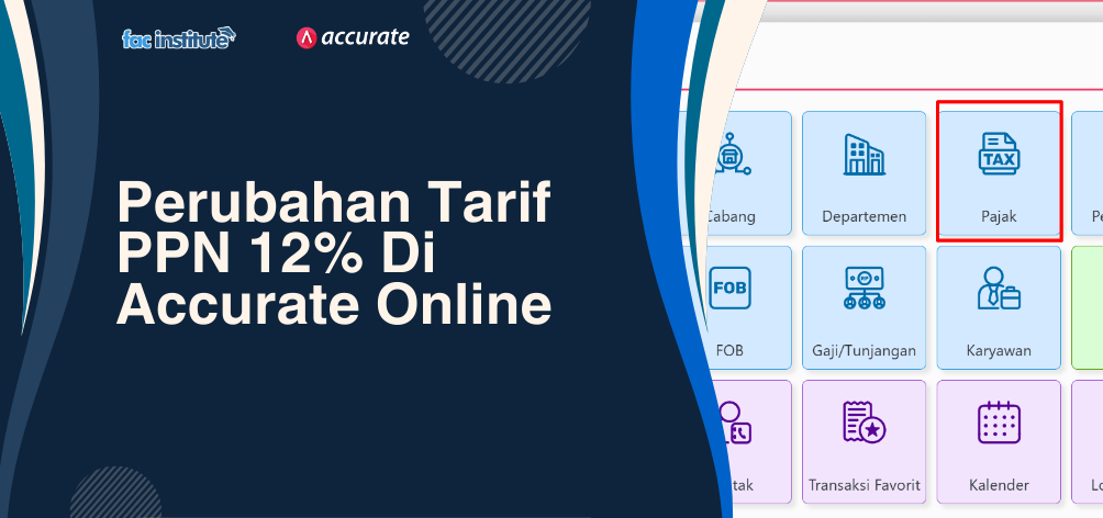 Perubahan tarif 12 % di accurate online