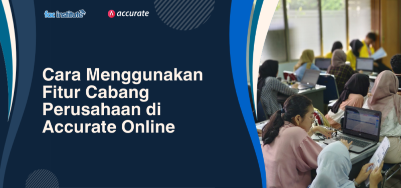 fitur cabang accurate online