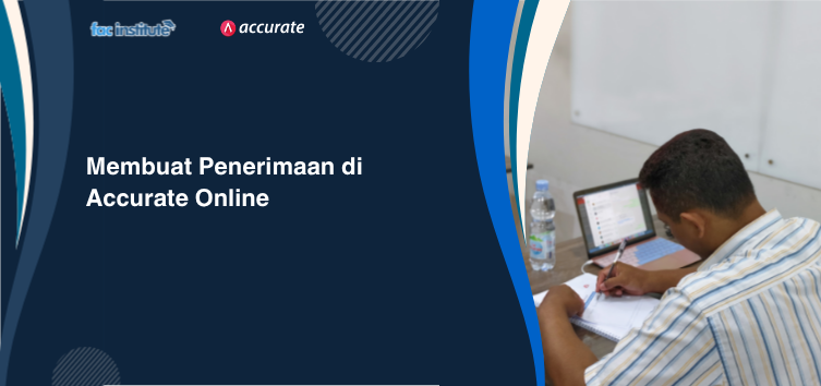 Membuat Penerimaan di Accurate