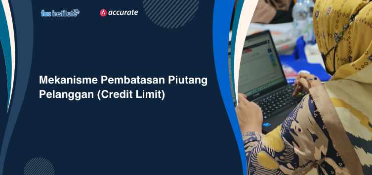 Mekanisme Pembatasan Piutang