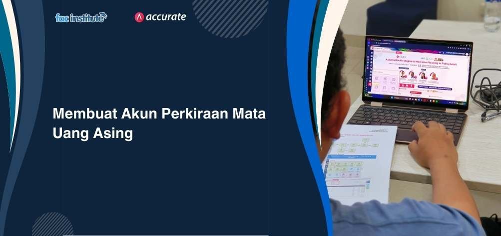 membuat akun perkiraan mata uang asing