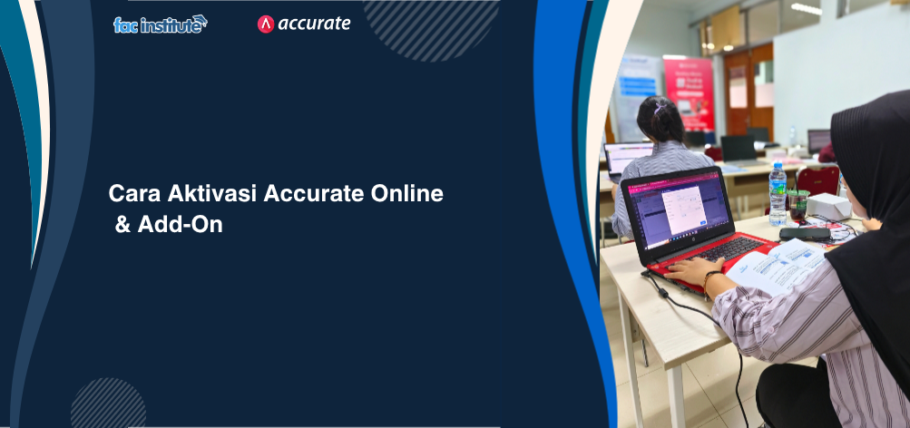 Cara Aktivasi Accurate Online & Add-On