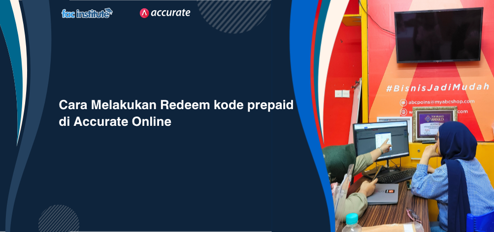 Cara Melakukan Redeem kode prepaid di Accurate Online