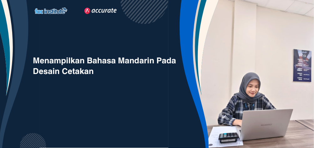 Menampilkan Bahasa Mandarin Pada Desain Cetakan