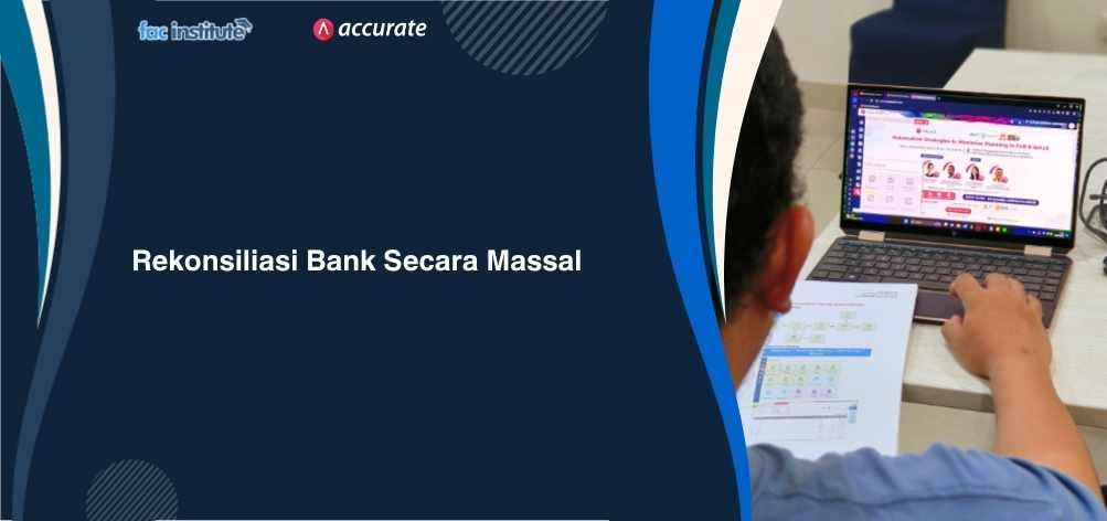 Rekonsiliasi Bank secara massal