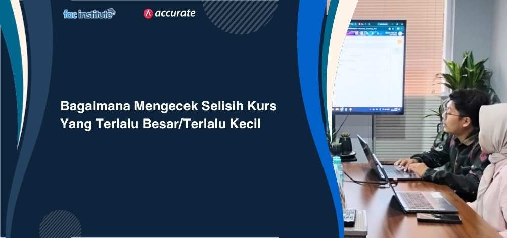 Mengecek Kurs Selisih